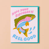Reel Good (Trout) Letterpress Fish Birthday Card Spring Easter