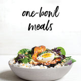 One-Bowl Meals