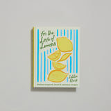 For the Love of Lemons