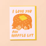 Waffle Lot Letterpress Love Card Food Sweets Valentine