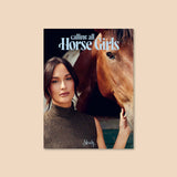 Calling All Horse Girls Magazine, Vol. 8: Steady