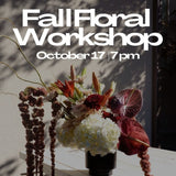 Fall Floral Workshop with Via Flora Studio