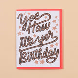 Yee Haw Western Birthday Letterpress Greeting Card Spring Easter