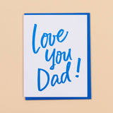 Love You Dad Birthday Letterpress Greeting Card