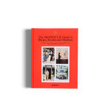 The Monocle Guide to Shops, Kiosks and Markets