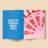 Calling All Horse Girls Magazine, Vol. 2: Working