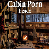Cabin Porn: Inside