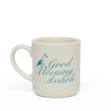Good Morning Asshole Mug