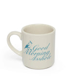 Good Morning Asshole Mug