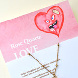 Snarky Healing Necklace: Rose Quartz (Love)