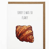 Sorry So Flaky