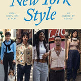 NY Style Look Shop Eat Play