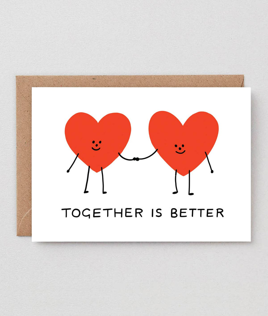 ‘Together Is Better’ Greetings Card