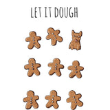 Let It Dough